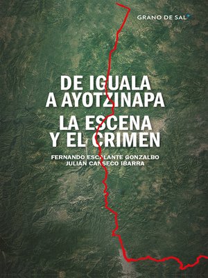 cover image of De Iguala a Ayotzinapa